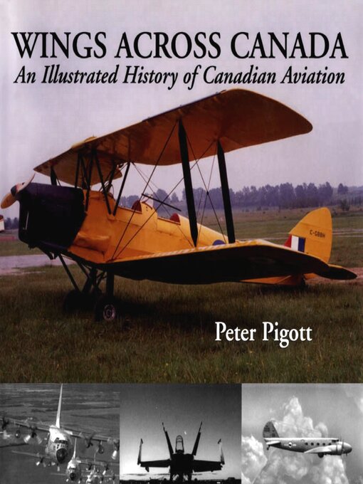 Title details for Wings Across Canada by Peter Pigott - Available